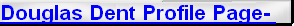 Douglas Dent Profile Page-  